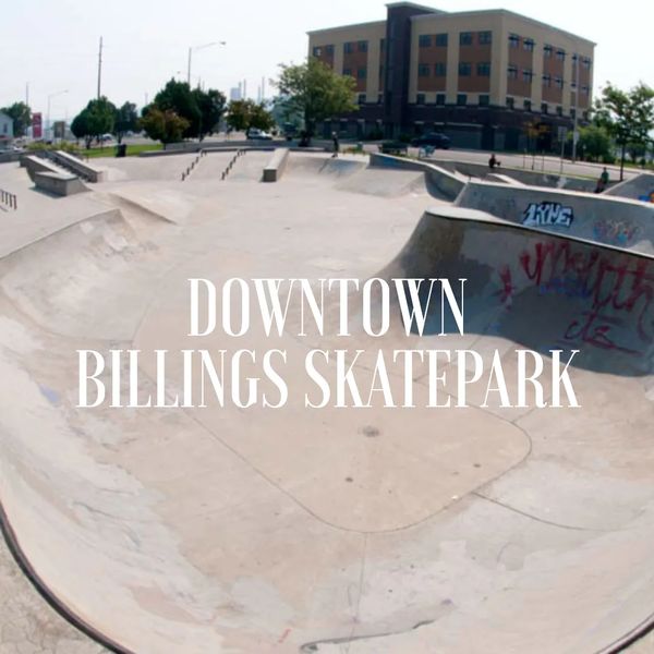 Downtown Billings Skate Park Downtown Billings Skate Park